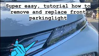 How to remove & replace front parklight of xpander mitsubishi