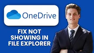 How to Fix OneDrive Not Showing in File Explorer 📱 Restore Access Fast