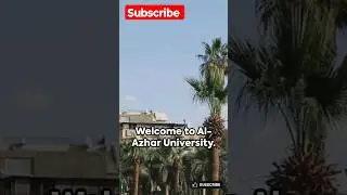 Welcome to Al Azhar University ♾️ #islamicuniversity #shorts
