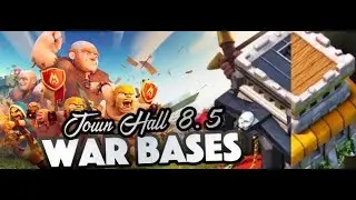 TOWN HALL 8.5/8.75 (TH 8.5/8.75) BEST WAR BASE 2018 || ANTI 3 STAR WAR BASE|| CLASH OF CLANS