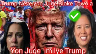 Trump Fache Towo pran Gro Kou.Juge Angel nan Boston Bloke Towo A.ChristineNoem pap Kontan.groviktwa 