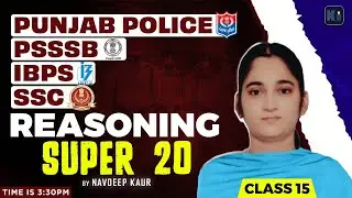 Reasoning Ability Live Class | Full Concepts & Tricks for SSC, Bank, PSSSB | Navdeep Madam