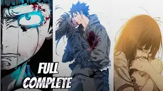 Existence Learned Me Too Well , I Was Everything Before I Became Human | Full COMPLETE