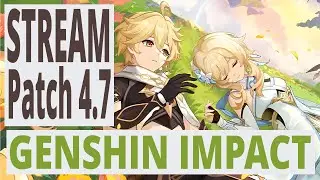 Genshin Impact - Patch 4.7 - Сюжет