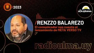 Ulma&ntilde;anas - Renzzo Balarezo / Meta Verso TV / 24.07.2023
