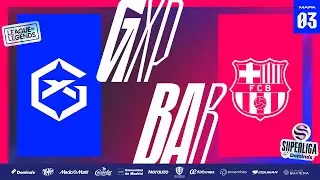 GIANTX PRIDE VS BAR&Ccedil;A ESPORTS - SEMIFINALES - MAPA 3 - SUPERLIGA DOMINO'S - FINAL FOUR 2025