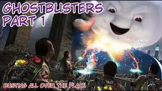 Busting makes me feel good!!! (Ghostbusters: Remastered part 1)