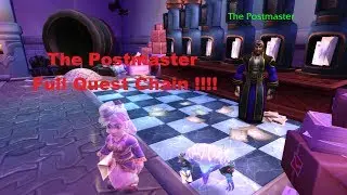 The PostMaster Full Chain Quest Legion World Of Warcraft