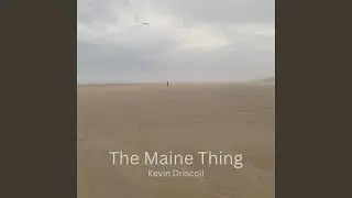 The Maine Thing