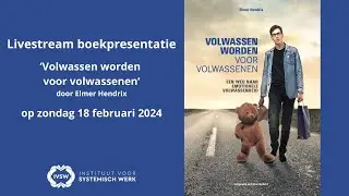 Boekpresentatie Volwassen worden voor Volwassenen