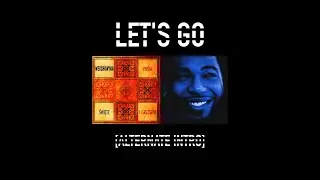 Let's Go - Key Glock [w/ Alternate Intro]