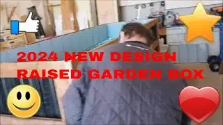 NEW DESIGN GARDEN BOXES 2024  A HOW -TO VIDEO