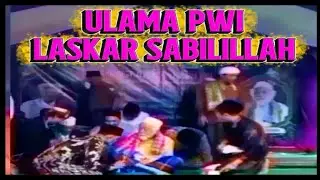 LAGU:ULAMA PWi LASKAR SABiLiLLAh 
