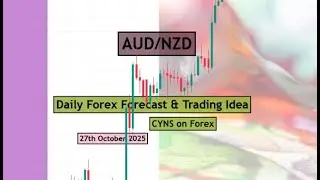 AUDNZD Analysis Today | Daily Forex Forecast for 27th October 2025 by CYNS on Forex
