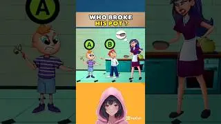 Who Broke His Pot ? #quizriddle #detectivemystery #brainriddle #brainteasers #funny  #games #gaming