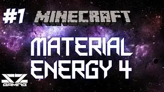 Material energy^4 #1 - A new adventure (Minecraft HQM Modpack)