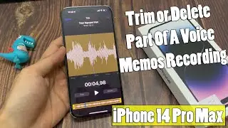 iPhone 14 Pro Max: How to Trim or Delete Part Of A Voice Memos Recording