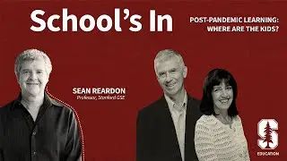 Educational inequality: Post-pandemic patterns and trends | School's In Podcast