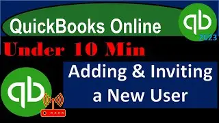 Adding & Inviting a New User - QuickBooks Online 2023