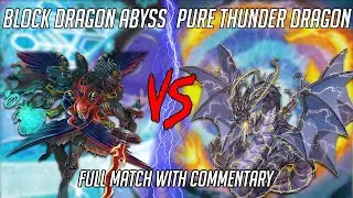 Yu-Gi-Oh! Block Dragon BA Vs Pure Thunder! - Locals Feature Match! (January 2020)