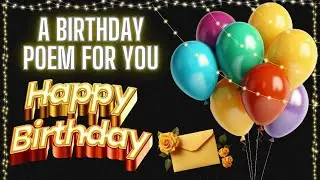 HAPPY BIRTHDAY POEM 🎉🎂 Music Messages