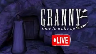 granny 5 time to wake up ao 🔴