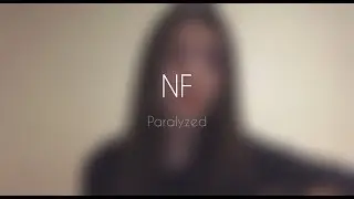 NF - Paralyzed (cover by Sabina Shabozova)