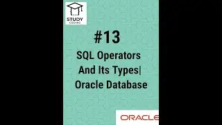 SQL Operators  And Its Types| Oracle Database