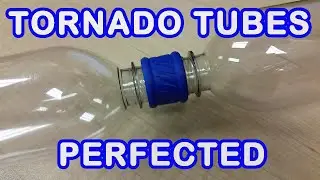 Ultimate Water Rocket Tornado Tubes