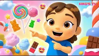 Kiko&rsquo;s Candy World Adventure | Kids Learning Story