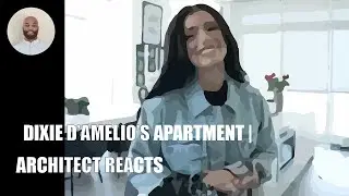 ARCHITECT REACTS | My Apartment Tour | Dixie D'Amelio