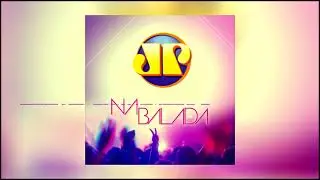 NA BALADA JOVEM PAN 26.08.22 BLOCO 3