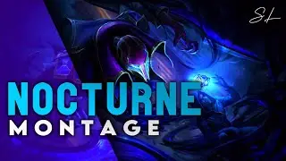 NOCTURNE MONTAGE | The Eternal Nightmare | Nocturne Main | Nocturne highlights | LoL Season 11 |