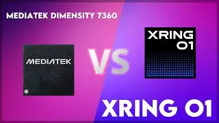 MediaTek Dimensity 7360 vs Xring O1 Technical Comparison