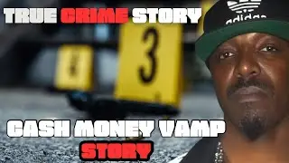 The Death Of Cash Money CEO Birdman Cousin Cash Money Vamp