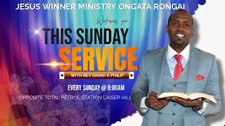 What Was Taken Is Being Returned to You! Jesus Winner Ministry Ongata Rongai 17 Aug 2025