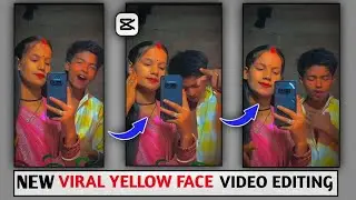 Yellow Face Instagram 💫Trending Reels Kaise Banaye | Yellow face Video Editing | Capcut Editing