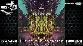 Ektoside - Inside The Paradise (goaep166/Geomagnetic Records/Psytrance)::Full Album