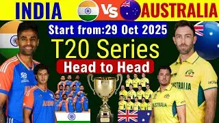 India vs Australia T20 Series 2025 | schedule and Both teams squad. Aus T20 Squad | India T20 Squad