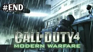 Call of Duty 4 : Modern Warfare (Part 6:END)/HD60fps