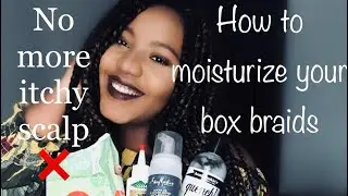CLEAN YOUR BRAIDS WITHOUT WASHING THEM | NO ITCHY SCALP