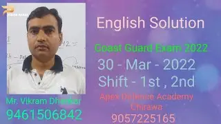 Coast guard English review 2022     i + ii shift 30 March 2022 - by vikram Dhankar