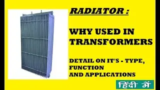 RADIATOR - WHY USED IN TRANSFORMER