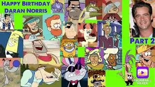 Happy Birthday To Daran Norris (Part 2) 