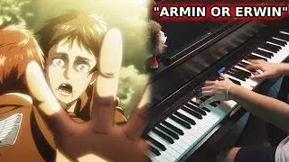 Shingeki no Kyojin 3 Part 2 EP 6 OST - CHOOSING ARMIN OR ERWIN (Piano & Orchestral Cover)