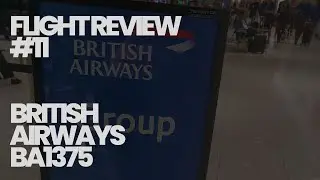 British Airways Flight Review - BA1375 MAN - LHR Airbus A319-131