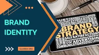 Brand Identity: L'Arte di Creare un'Identità Memorabile