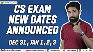 CS Exam : New exam dates announced