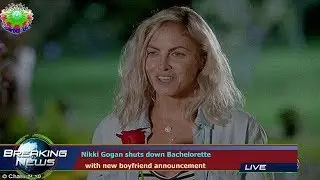 Nikki Gogan shuts down Bachelorette   with new boyfriend announcement
