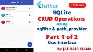 SQLite CRUD in Flutter Part 1 of 2 - UI